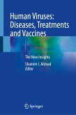Human Viruses: Diseases, Treatments and Vaccines (eBook, PDF)