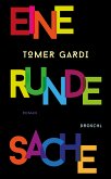 Eine runde Sache (eBook, ePUB)