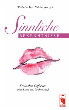 Sinnliche Bekenntnisse (eBook, ePUB)