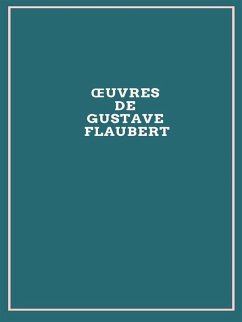 Cover OEuvres de Gustave Flaubert (eBook, ePUB)