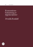 Konsumtionsbeskattning av digitala tjänster (eBook, ePUB)