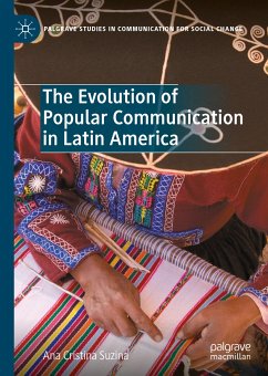 The Evolution of Popular Communication in Latin America (eBook, PDF)