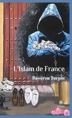 L’Islam de France (eBook, ePUB) - Turpin, Bassirou