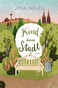 Kind dieser Stadt 2 (eBook, ePUB) - Nieves, Juna