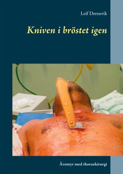 Kniven i bröstet igen (eBook, ePUB) - Dernevik, Leif