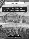 The Tragedy Of Pudd'nhead Wilson (eBook, ePUB)