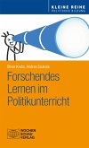 Forschendes Lernen im Politikunterricht (eBook, PDF)
