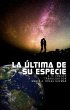 La última de su especie (La última de... - Bild 1