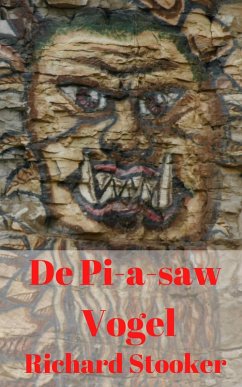 De Pi-a-saw Vogel (eBook, ePUB) - Stooker, Richard