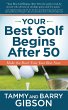 Your Best Golf Begins After 50 (eBook,... - Bild 1