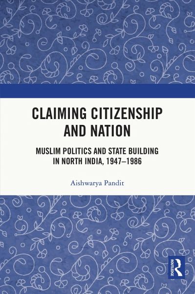 Claiming Citizenship and Nation (eBook, ePUB) Claiming Citizenship and Nation (eBook, ePUB)