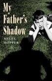 My Father's Shadow (eBook, ePUB)