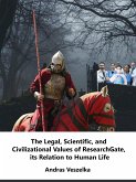 The Legal, Scientific, and Civilizational Values of ResearchGate, its Relation to Human Life (Coronation Ceremony) (eBook, ePUB)