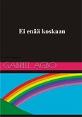 Ei enää koskaan! (eBook, ePUB) Ei enää koskaan! (eBook, ePUB)
