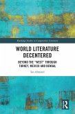 World Literature Decentered (eBook, ePUB)