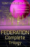 Federation Complete Trilogy (Federation Trilogy) (eBook, ePUB)
