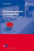 Risikomanagement im Anlagenbau (eBook, PDF)