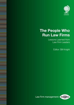 The People Who Run Law Firms (eBook, ePUB) - Knight, Bill