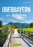 Oberbayern erfahren (eBook, ePUB)