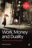 Work, Money and Duality (eBook, ePUB)
