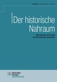Der historische Nahraum (eBook, PDF)