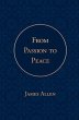 From Passion to Peace (eBook, ePUB) - Bild 1