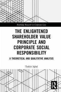 The Enlightened Shareholder Value Principle and Corporate Social Responsibility (eBook, ePUB) - Iqbal, Taskin