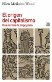 El origen del capitalismo (eBook, ePUB)