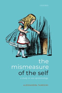 The Mismeasure of the Self (eBook, ePUB) - Tanesini, Alessandra