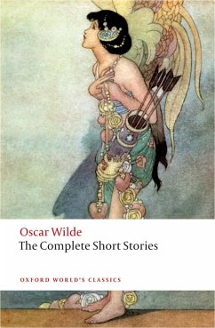 The Complete Short Stories (eBook, ePUB) - Wilde, Oscar