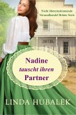 Nadine tauscht ihren Partner (Nicht Unübertroffene Versandhandel-Bräute, #7) (eBook, ePUB)