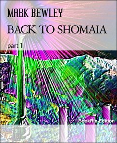 BACK TO SHOMAIA (eBook, ePUB) - BEWLEY, MARK