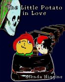 The Little Potato in Love (The Adventures of the Little Potato, #8) (eBook, ePUB)