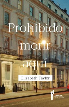 Prohibido morir aquí (eBook, ePUB) - Taylor, Elizabeth