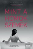 Mint a homokszemek (eBook, ePUB)