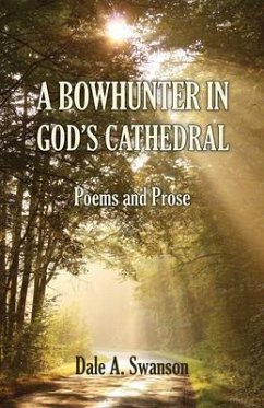Cover A Bowhunter in God's Cathedral (eBook, ePUB)