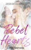 Rebel Hearts (eBook, ePUB) Rebel Hearts (eBook, ePUB)
