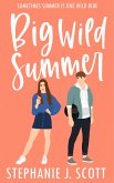 Big Wild Summer (Love on Summer Break, #3) (eBook, ePUB)