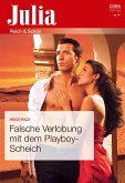 Falsche Verlobung mit dem Playboy-Scheich (eBook, ePUB)