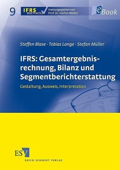 IFRS: Gesamtergebnisrechnung, Bilanz und Segmentberichterstattung (eBook, PDF) - Blase, Steffen; Lange, Tobias; Müller, Stefan