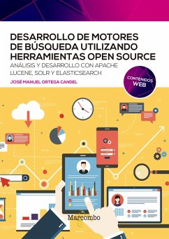 Desarrollo de motores de búsqueda utilizando herramientas open source (eBook, ePUB) - Ortega Candel, José Manuel