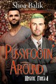 Pusyfootin' Around (Mystic Pines, #4) (eBook, ePUB)