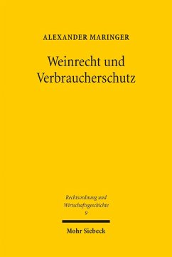 Weinrecht und Verbraucherschutz (eBook, PDF) - Maringer, Alexander