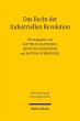 Das Recht der Industriellen Revolution... - Bild 1