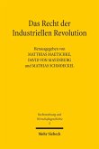 Das Recht der Industriellen Revolution (eBook, PDF)