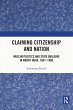 Claiming Citizenship and Nation (eBook,... - Bild 1