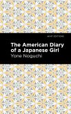 The American Diary of a Japanese Girl (eBook, ePUB)