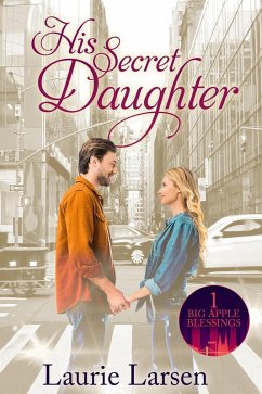 Cover His Secret Daughter (Big Apple Blessings, #1) (eBook, ePUB)