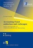Accounting Fraud aufdecken und vorbeugen (eBook, PDF)
