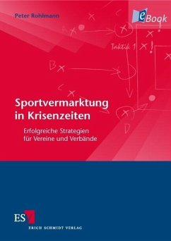 Sportvermarktung in Krisenzeiten (eBook, PDF) - Rohlmann, Peter